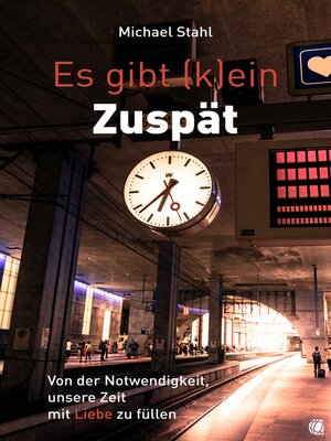 cover image of Es gibt (k)ein Zuspät